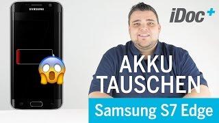 Galaxy S7 Edge – Akku tauschen