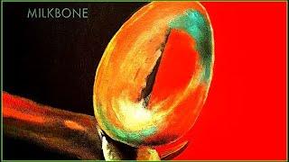 Milkbone - Milkbone. 2022. Progressive Rock. Canterbury. Fusion. Full Album