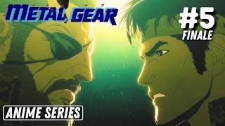 Metal Gear Anime Series | Episode 5 FINALE | Beyond Big Boss