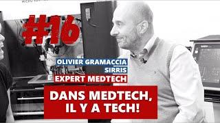 [SANTE] LCM S2#16 – Dans MedTech, il y a TECH !