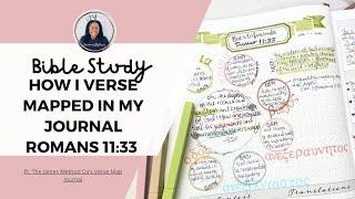 How I Verse Map Romans 11:33 | The Attributes of God | James Method Journal #biblestudy