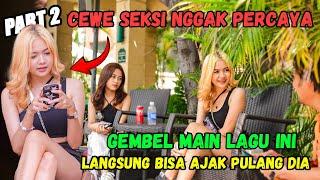 Cewe Seksi Nggak Percaya Gembel Main Lagu ini Langsung Bisa Ajak Pulang Dia