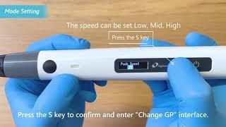 How to Use Eighteeth Obturation Fill Handpiece WVC Fast-Fill Device Guidance