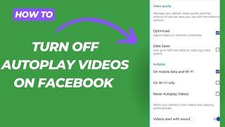 how to turn off autoplay videos on facebook