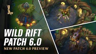 Wild Rift - PATCH 6.0 Preview - League of Legends