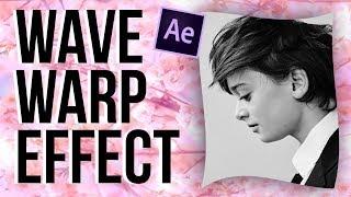 Wave Warp Effect On After Effects - Tutorial ( How to video edit )