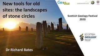 GeoBus University of St Andrews - New tools for old sites: examining the landscapes of stone circles