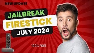 Jailbreak Firestick Updated July 2024