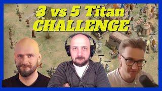 3v5 Titan Challenge ft. HUSKSUPPE and MooseAOM #aom #ageofempires