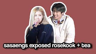 sasaengs exposed rosekook pt2 + tea