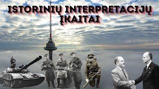 Istorinių interpretacijų įkaitai