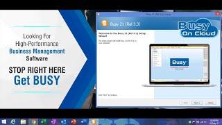 Busy 21 Installation And Updation Process