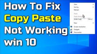 How To Fix Copy Paste Not Working in Windows 10 | Fix Right Click Copy & Paste problem