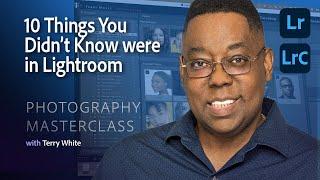 Photography Masterclass - 10 Things You Didn't Know Were in Lightroom