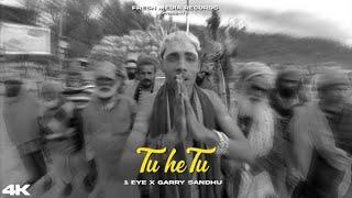 TU HII TU || 1EYE43 & SHANDHU GARRY || NEW OFFICIAL VIDEO || ON YOU TUBE || Sambhunath