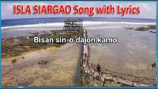 ISLA SIARGAO Song with Lyrics