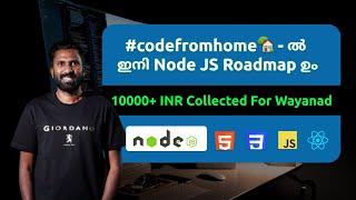 100+ Students Joined #CodeFromHome Community | 10k+ INR Collected For Wayanad |  Web Diary