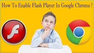 How To Enable Adobe Flash Player In Google Chrome 77 Fix Sorry, You Have No Flash Player Installed