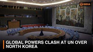 Global powers clash at UN over North Korea & more updates l DD India News Hour