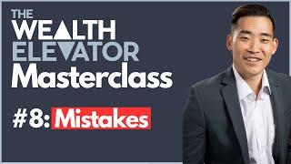 The Wealth Elevator Masterclass: Part 8 - Common Investment Mistakes