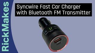 Syncwire Fast Car Charger with Bluetooth FM Transmitter