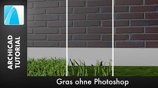 Gras ohne Photoshop - ARCHICAD 22 [Tutorial Deutsch]