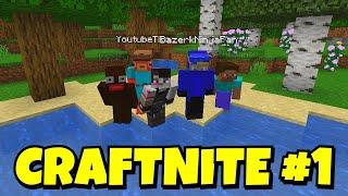 Introducing Craftnite Episode 1!