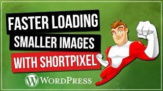 Wordpress Image Optimization with ShortPixel