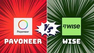 Wise vs payoneer | The Best Payment Gateway To Use | My Honest User Exprience