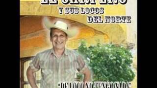 EL CARPERO Y SUS LOCOS DEL NORTE- CORRIDO DE CHON VARA