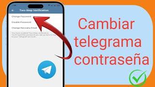 Cómo cambiar la contraseña de Telegram (actualización) | Cambiar contraseña de Telegram