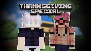 Gojo and Sukuna Play Minecraft | Thanksgiving Special