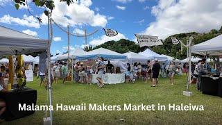 Event: Malama Hawaii Makers Market in Haleiwa, Oahu