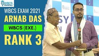 Sri Arnab Das || WBCS Exe Rank 3 || WBCS Exam 2021 || WBCS MADE EASY Uttaran 2023