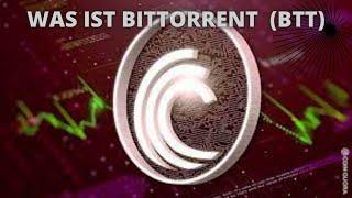 WAS IST BITTORRENT (BTT)