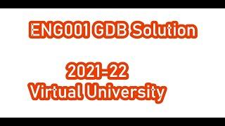 ENG001 GDB 1 Solution Spring 2022