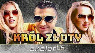 SKALAR us - Król Złoty ( Official Video )