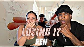 FIRST TIME HEARING Ren - Losing It | REACTION