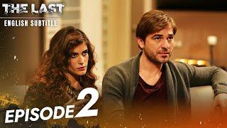 The Last Serie Episode 2 - English Subtitles | Son