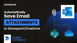 Automatically Save Email Attachments to OneDrive or SharePoint using Power Automate (2024 Tutorial)