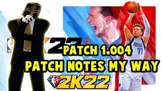 NBA 2K22 PATCH 1.004 PATCH NOTES MY WAY - DASHBOARDING, INVITES, AND REC FIXED?