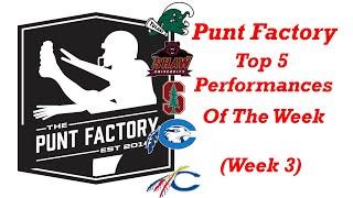 Punt Factory: TOP 5 PERFORMANCES OF THE WEEK (week 3)