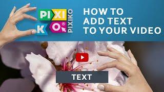 How to add text to your video