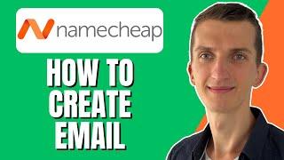 How To Create Namecheap Email For Your Domain 2024