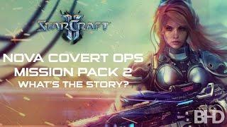 SCII: Nova Covert Ops. MP2  - What's the Story? (The Movie)