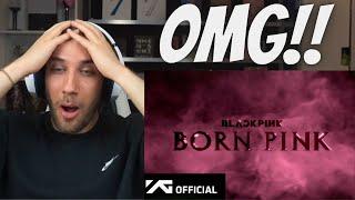 IM SO HYPED!!!  BLACKPINK - 'BORN PINK' ANNOUNCEMENT TRAILER - Reaction