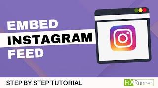 How To Embed Your Instagram Feed In WordPress