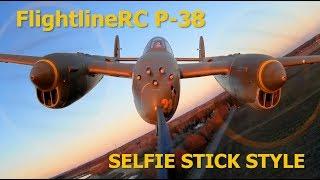 FlightlineRC P-38 Pilot Ryan on your SIX (Selfie Stick Style)