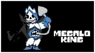 Megalo King
