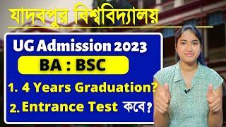 Jadavpur University UG Admission 2023-24 | BSC : BA Admission | Entrance Test | College Admission |